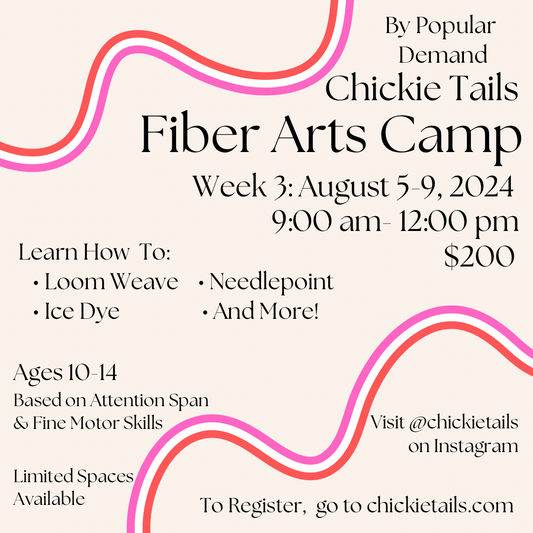 Fiber Arts Camp August 5-9: 9am-noon, Ages 10-14